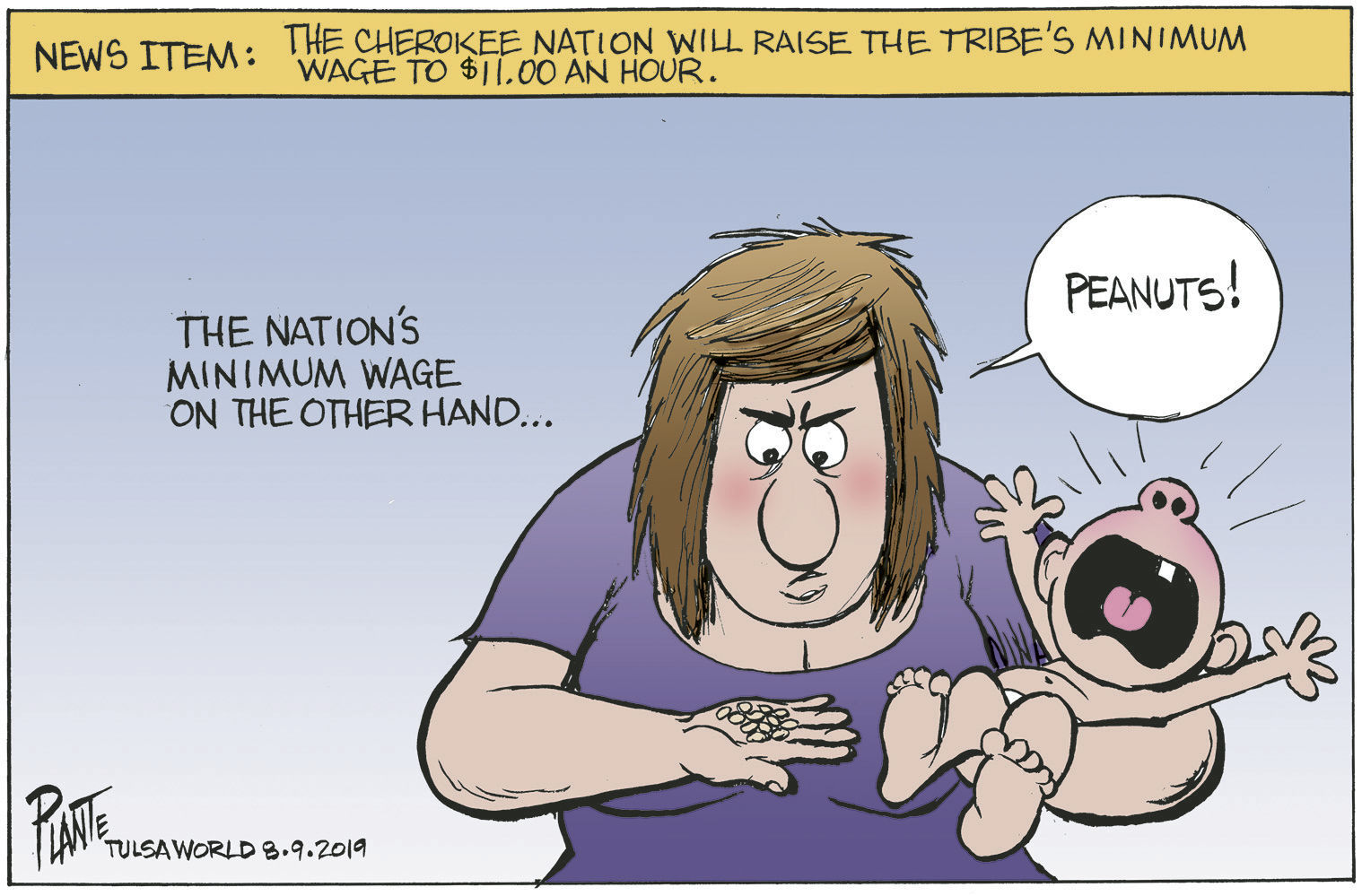 Bruce Plante Cartoon: Cherokee Nation raises minimum wage